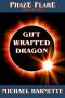 [Dragon Dance Cycle 04] • Gift Wrapped Dragon